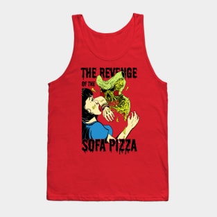 The revenge of the Sofa Pizza Tank Top